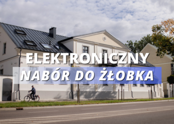 Elektroniczny nabór do żłobka