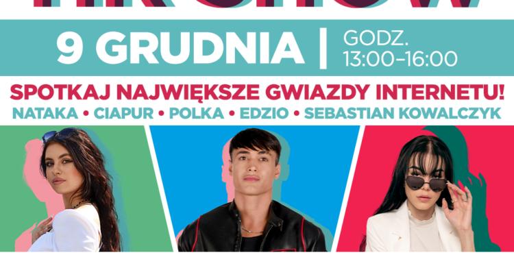 Spektakularny TIK SHOW z topowymi TikTokerami