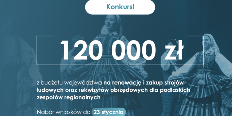 120 tys. zł na zadania publiczne w sferze kultury, sztuki, ochrony dóbr kultury i dziedzictwa narodowego