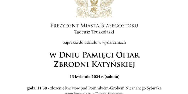 W Białymstoku pamiętamy o Katyniu i Sybirze