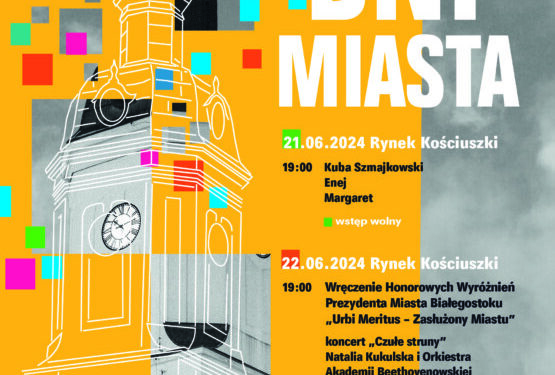Dni Miasta Białegostoku 2024