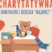 Zbiórka charytatywna na rzecz Domu Matki i Dziecka "Nazaret"
