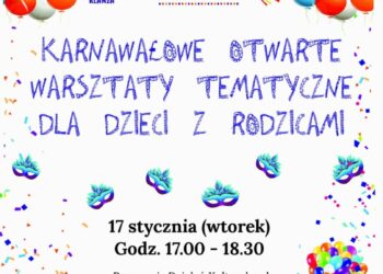 Otwarte Warsztaty Tematyczne dla Dzieci z Rodzicami