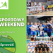 Sportowy Weekend – szansa dla biało-niebieskich!
