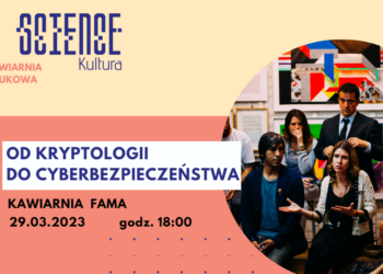 Przy kawie o kryptologii i hasłach gwarantujących bezpieczeństwo w internecie.