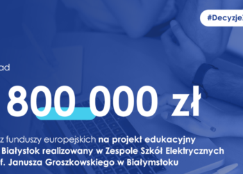 Edukacyjny projekt Miasta Białystok ze zwiększonym dofinansowaniem