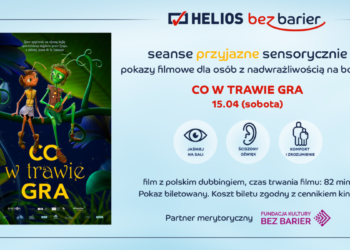 Helios zaprasza na Seans Przyjazny Sensorycznie