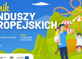 Piknik Funduszy Europejskich – 14 maja w Podlaskim Muzeum Kultury Ludowej