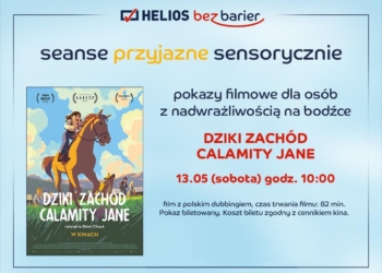 Helios zaprasza na Seans Przyjazny Sensorycznie