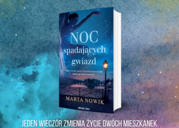 Kolejna premiera książki Białostoczanki pt. „Noc spadających gwiazd”