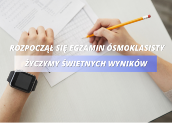 Rozpoczął się egzamin ósmoklasisty