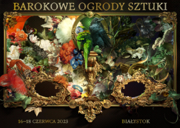 Barokowe Ogrody Sztuki – to już VI edycja festiwalu!