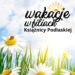 Wakacje w filiach książnicy Podlaskiej