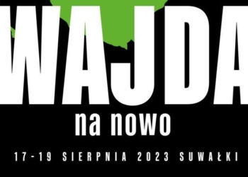 W Suwałkach rozpoczyna się Festiwal Filmowy „Wajda na Nowo”