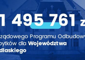 Ponad 80 mln zł na podlaskie zabytki!