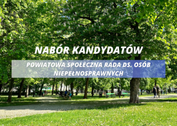 Nabór kandydatów na członków Powiatowej Społecznej Rady