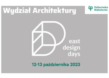Szóste East Design Days! Wydarzenie odbędzie się w dniach 12-13 października