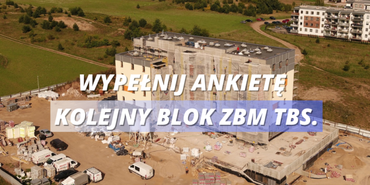 ZBM TBS planuje kolejny blok