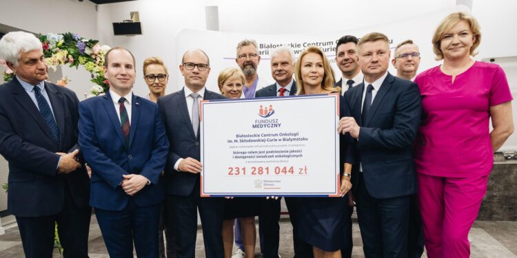 Ponad 230 mln zł z Funduszu Medycznego dla Białostockiego Centrum Onkologii