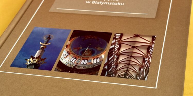 Książka o białostockich świątyniach