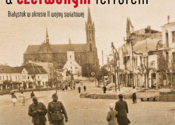 „Spotkanie z historią” w Domu Kultury „Śródmieście” w Białymstoku