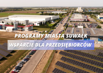 Programy dla przedsiębiorców z Suwałk