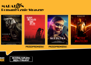 Maraton romantycznie straszny w kinach Helios!