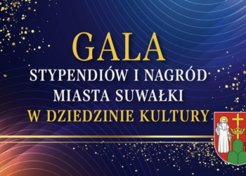 Gala Stypendiów i Nagród Miasta Suwałki w dziedzinie kultury oraz recital fortepianowy Kamili Sacharzewskiej