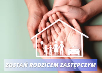 Zostań rodzicem zastępczym w Suwałkach