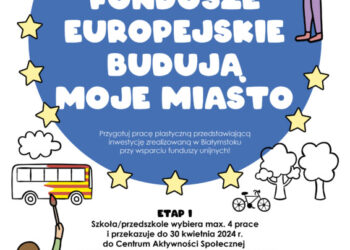 Fundusze Europejskie budują moje miasto