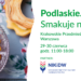Promocja wypoczynku w województwie: Podlaskie smakuje najlepiej!