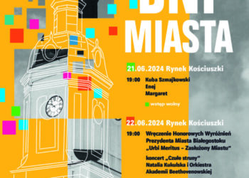 Dni Miasta Białegostoku 2024