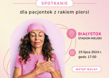 Ogólnopolska kampania dla kobiet z rakiem piersi