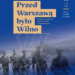 Uroczystości w związku z rocznicą 80. operacji Ostra Brama