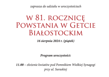 81. rocznica Powstania w Getcie Białostockim