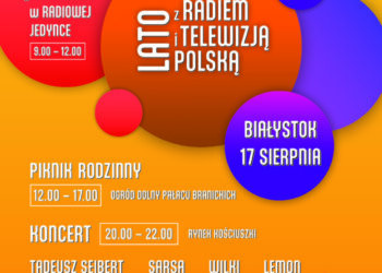Lato z Radiem i Telewizją Polską w Białymstoku