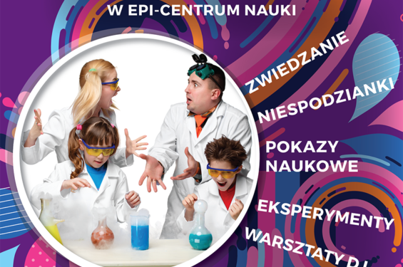 Urodziny Epi–Centrum Nauki