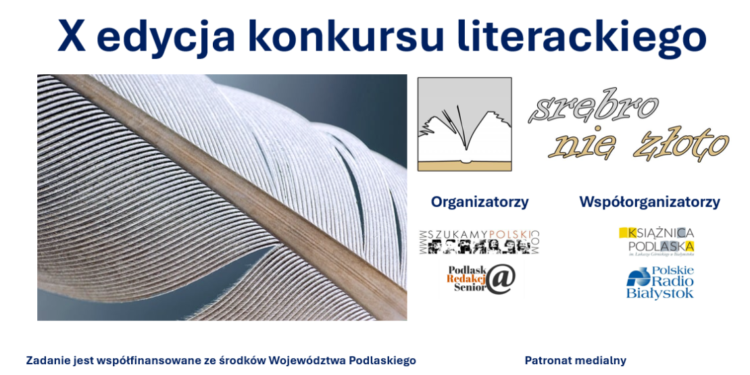 Konkurs Literacki Srebro Nie Złoto po raz dziesiąty