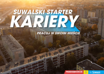 Suwalski Starter Kariery – stypendia zamawiane