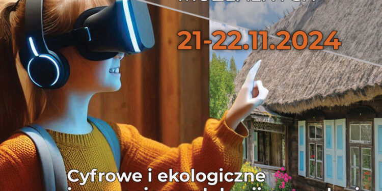 Konferencja Edukatorów Muzealnych - Podlaskie Muzeum Kultury Ludowej