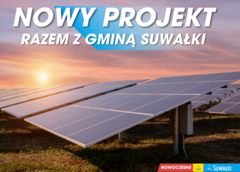 Energia ze słońca zasili Suwałki