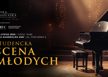 Luty w Operze i Filharmonii Podlaskiej