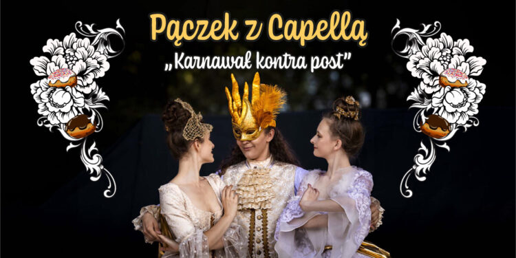 „Pączek z Capellą” – niezwykły happening w Tłusty Czwartek w centrum miasta!