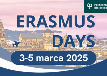 Dziś w Politechnice Białostockiej Erasmus Days. Studia zagraniczne w ramach programu Erasmus+