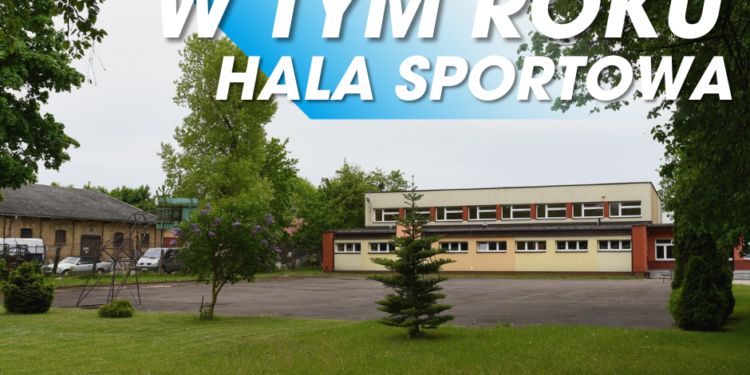 Powstanie hala sportowa