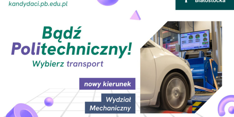 Transport – nowy międzywydziałowy kierunek studiów I stopnia