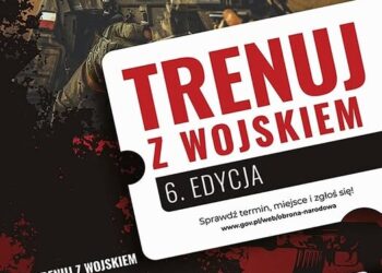 "Trenuj z wojskiem" - 6. Edycja - bezpłatne szkolenie wojskowe