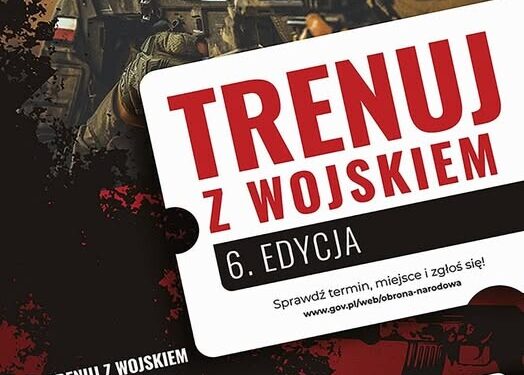 "Trenuj z wojskiem" - 6. Edycja - bezpłatne szkolenie wojskowe