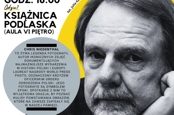 Zapraszamy na spotkanie z mistrzem fotografii dokumentalnej - Chrisem Niedenthalem