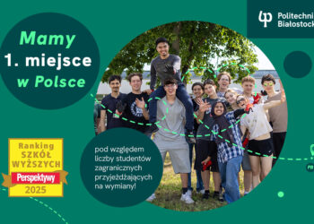Politechnika Białostocka przoduje wśród WSZYSTKICH uczelni wyższych w Polsce!